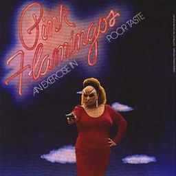 Movies Like Pink Flamingos (1972)
